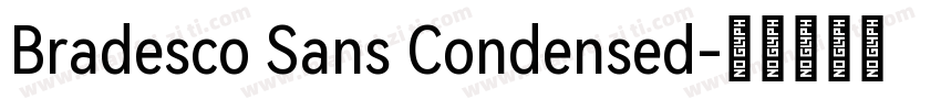 Bradesco Sans Condensed字体转换